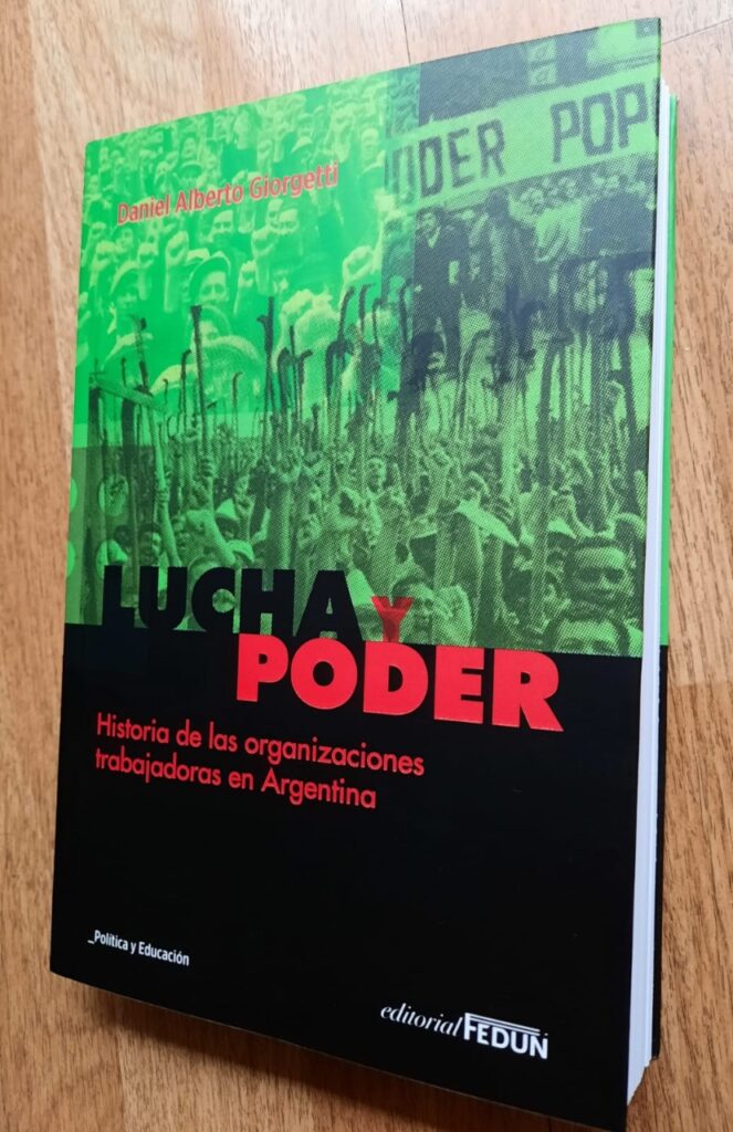 Lanzamiento Editorial FEDUN: Lucha y Poder, de Daniel Giorgetti