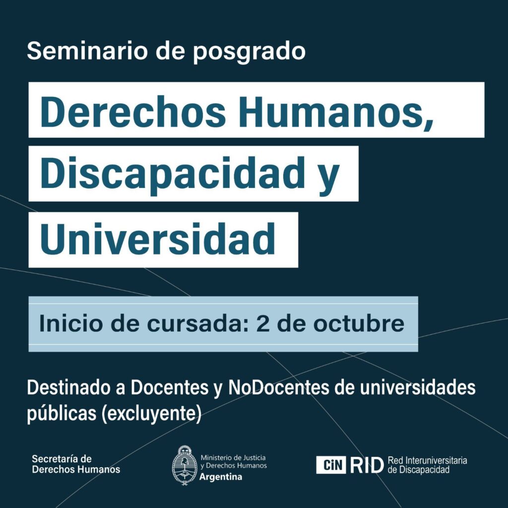 Seminario de posgrado “Derechos humanos, Discapacidad y Universidad”