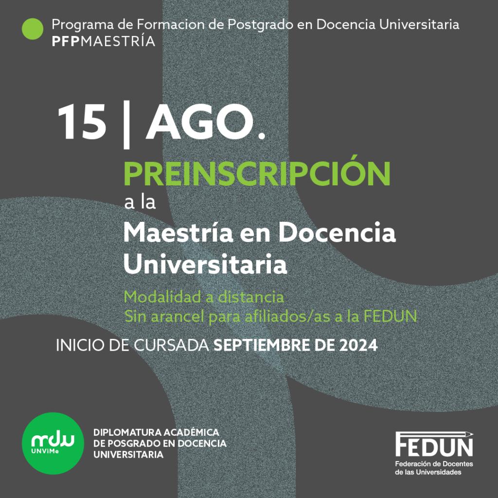 Comenzó la preinscripción a la Maestría en Docencia Universitaria de la UNVIME