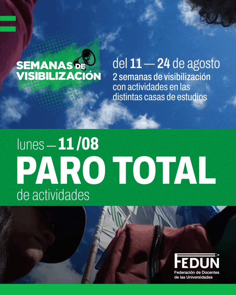 El Plenario de Secretarios y Secretarias Generales de la FEDÚN resolvió convocar a un paro de 24 hs. para el lunes 11/8